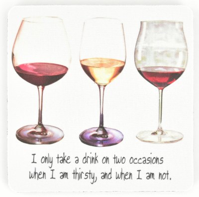 4" Square I Only Take a Drink When Thirsty Rubber Coaster