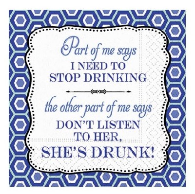 5" Square Blue Don't Listen to Her She's Drunk Beverage Napkins