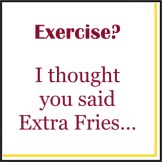 5" Square Exercise? I Thought You Said Extra Fries Beverage Napkins