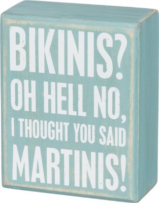 5" x 4" Aqua and White Bikinis? Oh Hell No Martinis Plaque