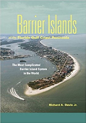 Barrier Islands of the Florida Gulf Coast Peninsula Book