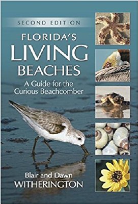 Second Edition Florida's Living Beaches Book