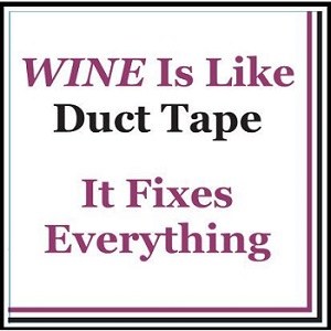 5" Square Wine is Like Duct Tape Paper Beverage Napkins