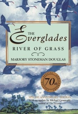 The Everglades: River of Grass Book