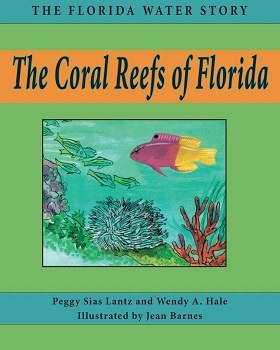 The Coral Reefs of Florida Book