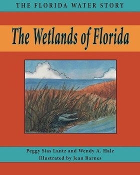 The Wetlands of Florida Book