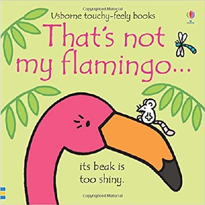 That's Not My Flamingo Book