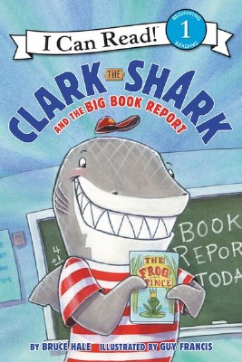 Clark The Shark and The Big Book Report Book