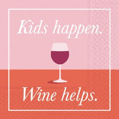 5" Square Kids Happen Wine Helps Beverage Napkin