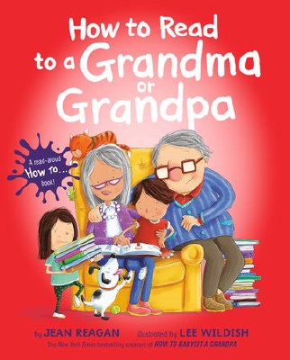 How To Read To a Grandma and Grandpa