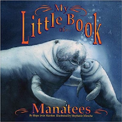 My Little Book of Manatees Book