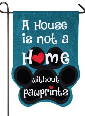 18" x 13" Mini Teal A House Is Not A Home Without Pawprints Burlap Garden Flag