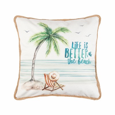 18" Square Life is Better At The Beach Pillow With Jute Piping