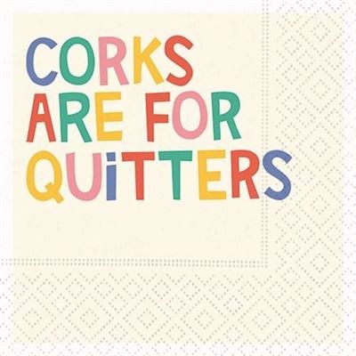 Corks Are For Quitters Beverage Napkin