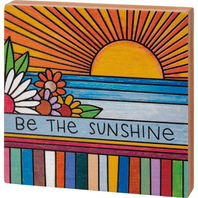 6" Sq Multicolor "Be the Sunshine" Plaque