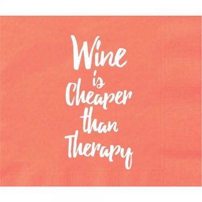 5" Square "Wine is Cheaper Than Therapy" Beverage Napkin