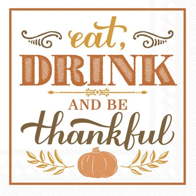 "Eat, Drink, and Be Thankful" Beverage Napkin Fall and Thanksgiving