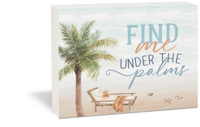 5" x 4" "Find Me Under the Palms" Palm Tree and Beach Chair Wall Plaque