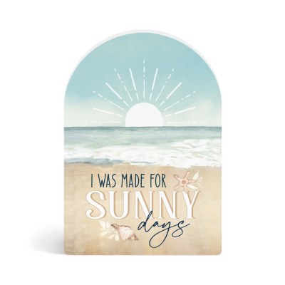 7" x 5" "I Was Made For Sunny Days" Wall Plaque