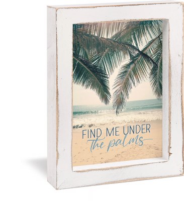 8" x 6" "Find Me Under The Palms" Plaque