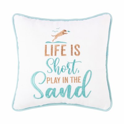 10" Sq "Life is Short. Play in the Sand" Dog Playing Decorative Pillow
