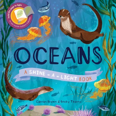 Oceans Shine-A-Light Children's Book