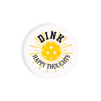 3" Round "Dink Happy Thoughts" Pickleball Car Coaster