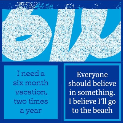 5" Square "I Need a Six Month Vacation, Two Times a Year" Double Sided Beverage Napkins