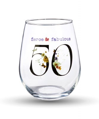20 Oz "Fierce & Fabulous" 50 Years Old Stemless Wine Glass
