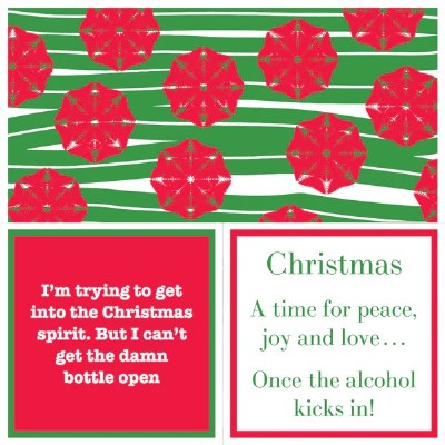 5" Square "Christmas A Time For Peace, Joy, And Love... Once The Alcohol Kicks In!" Christmas Double Sided Beverage Napkins