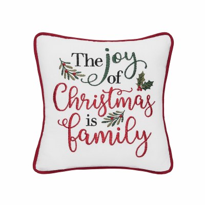 10" Sq "The Joy of Christmas is Family" Decorative Christmas Pillow