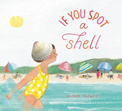 If You Spot a Shell Children's Book
