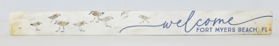 2" x 16" "Welcome Fort Myers Beach, FL" Coastal Sandpiper Sign