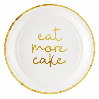 Pack of Eight 7" Round "Eat More Cake" Gold Foil Paper Plates