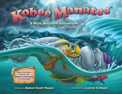 Kobee Manatee Wild Weather Children's Book