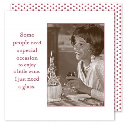 5" Square "Some People Need a Special Occassion..." Beverage Napkins