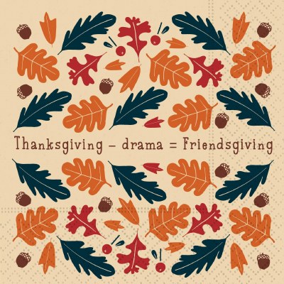 5" Square "Thanksgiving - Drama = Friendsgiving" Fall & Thanksgiving Beverage Napkins