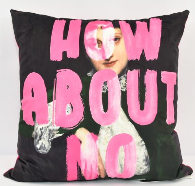 22" Sq "How About No" Decorative Pillow