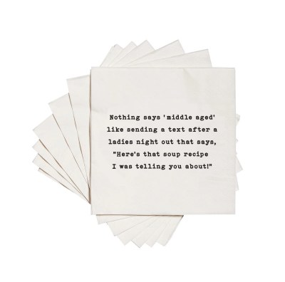 5" Square Nothing says middle aged like sending a text after a ladies night out Beverage Napkins