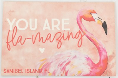 4" x 6" "You are Fla-mazing Sanibel Island, FL" Flamingo Wood Post Card