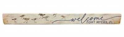 1.5" x 16" "Welcome Fort Myers, FL" Sandpiper Plaque