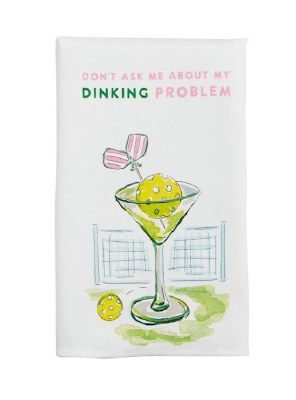 26" x 16" "Dinking Problem" Kitchen Towel by Mud Pie