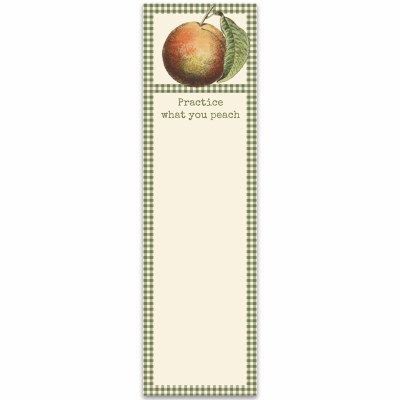 9.5" x 2.75" "Practice What You Peach" Magnetic List Pad