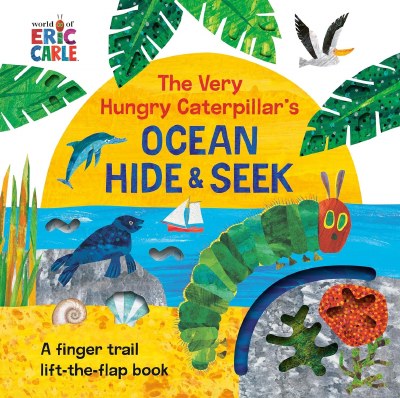 The Very Hungry Caterpillar Ocean Hide & Seek: A Finger Trail Lift-the-Flap Children's Book