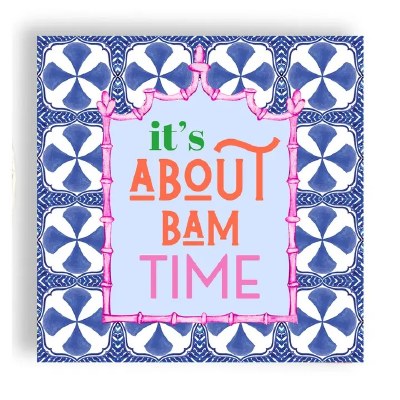 5" Sq "It's About Bam Time" Beverage Napkins