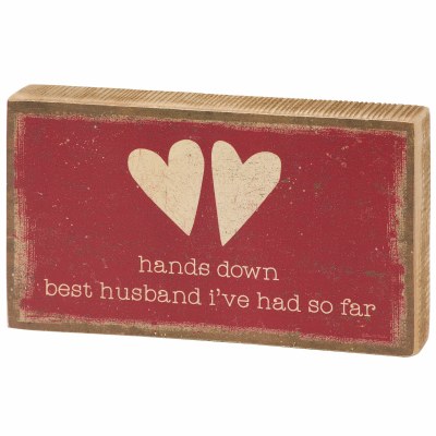 3.5" x 6" "Best Husband I've Had So Far" Wood Plaque