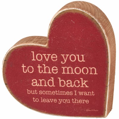 4" "I Love You To The Moon And Back..." Wood Plaque
