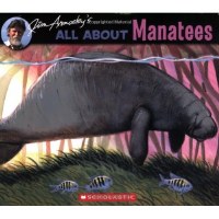 Jim Arnosky's All About Manatees Book