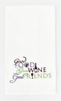 27" x 18" Multicolor Good Food, Wine, Friends Kitchen Towel