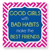 5" Square Bad Habits Best Friends Beverage Napkins